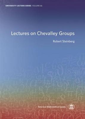 Lectures on Chevalley Groups - Steinberg, Robert