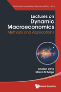 Lectures on Dynamic Macroeconomics