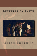 Lectures on Faith