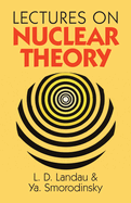 Lectures on nuclear theory