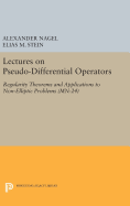 Lectures on Pseudo-Differential Operators: Regularity Theorems and Applications to Non-Elliptic Problems