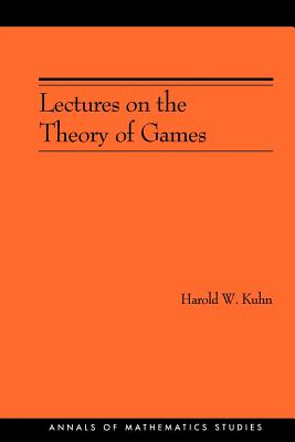 Lectures on the Theory of Games - Kuhn, Harold W