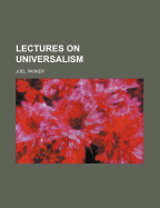 Lectures on Universalism