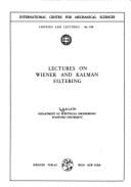 Lectures on Wiener & Kalman Filtering
