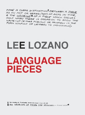 Lee Lozano: Language Pieces - Lozano, Lee