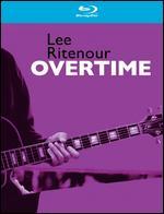 Lee Ritenour: Overtime [Blu-ray]