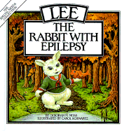 Lee: The Rabbit with Epilepsy - Moss, Deborah