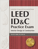 Leed ID&C Practice Exam: Interior Design & Construction