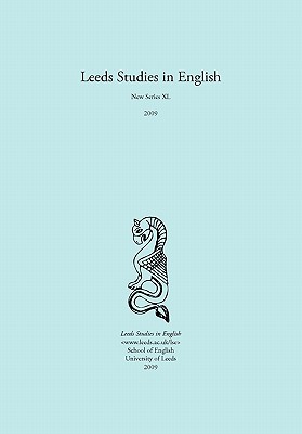 Leeds Studies in English 2009 - Hall, Alaric (Editor)