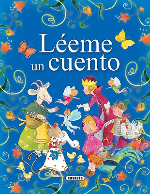 Leeme Un Cuento - Ruiz, Celia, and Campos, Pilar (Illustrator)