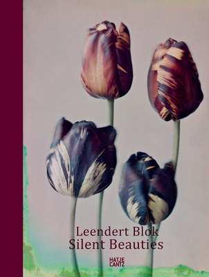 Leendert Blok: Silent BeautiesPhotographs from the 1920s - Clment, Gilles (Text by)