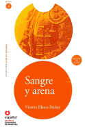 LEER EN ESPA?OL NIVEL 4 SANGRE Y ARENA + CD