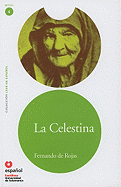 Leer En Espanol - Lecturas Graduadas: LA Celestina