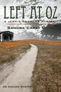 Left at Oz - Cody, Sandra Carey