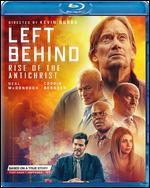 Left Behind: Rise of the Antichrist [Blu-ray]