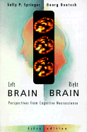 Left Brain, Right Brain: Perspectives from Cognitive Neuroscience
