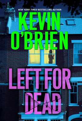 Left for Dead - O'Brien, Kevin