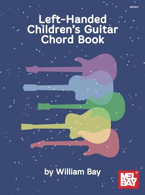 Left-Handed Children's Guitar Chord Book - William Bay