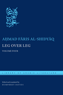 Leg Over Leg: Volume Four