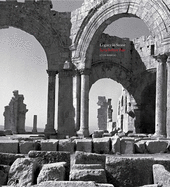 Legacy in Stone: Syria Before War