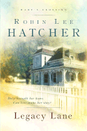 Legacy Lane - Hatcher, Robin Lee