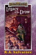 Legacy of the Drow Collector's Edittion - Salvatore, R A