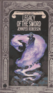 Legacy of the Sword