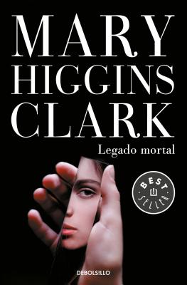 Legado Mortal / As Time Goes by - Clark, Mary Higgins
