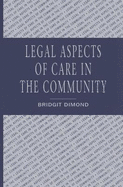 Legal Aspects of Community Care