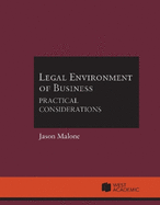 Legal Environment of Business: Practical Considerations