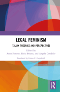 Legal Feminism: Italian Theories and Perspectives