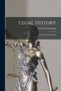 Legal History; Law and Social Change