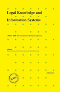 Legal Knowledge and Information Systems: Jurix 2008: The Twentieth