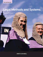 Legal Methods and Systems: Text & Materials - Stychin, Professor Carl F, and Mulcahy, Professor Linda
