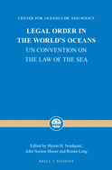 Legal Order in the World's Oceans: Un Convention on the Law of the Sea