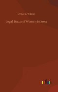 Legal Status of Women in Iowa