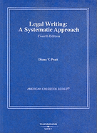 Legal Writing: A Systematic Approach