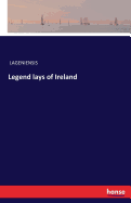 Legend lays of Ireland