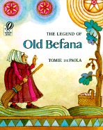 Legend of Old Befana: An Italian Christmas Story