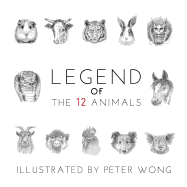 Legend of the 12 Animals: Legend of the 12 Animals