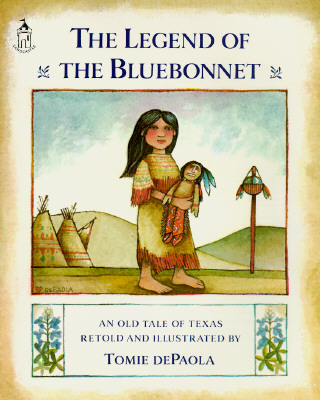 Legend of the Bluebonnet San - DePaola, Tomie