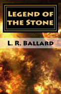 Legend of the Stone: Chapter II