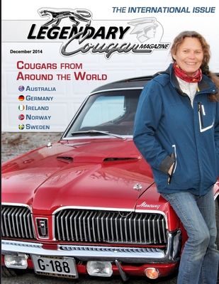 Legendary Cougar Magazine Volume 1 Issue 4: The International Issue - Basore, Bill, and Basore, Debbie (Editor), and Svanberg, Janne (Photographer)