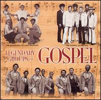 Legendary Groups of Gospel - Various Artists