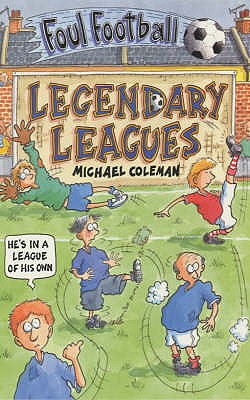 Legendary League - Coleman, Michael