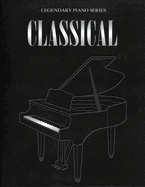 Legendary Piano Series Classical