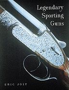 Legendary Sporting Guns