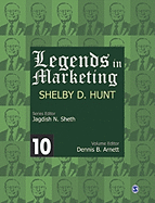 Legends in Marketing: Shelby D. Hunt