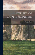 Legends of Saints & Sinners