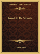 Legends Of The Patriarchs